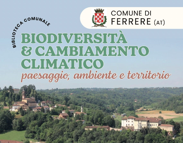 Ferrere | Biodiversità & Cambiamento climatico: Dott. Enrico Combetto