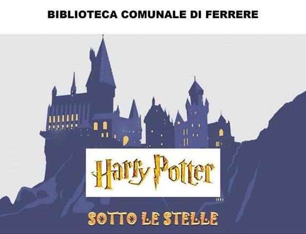 Ferrere | Harry Potter sotto le stelle
